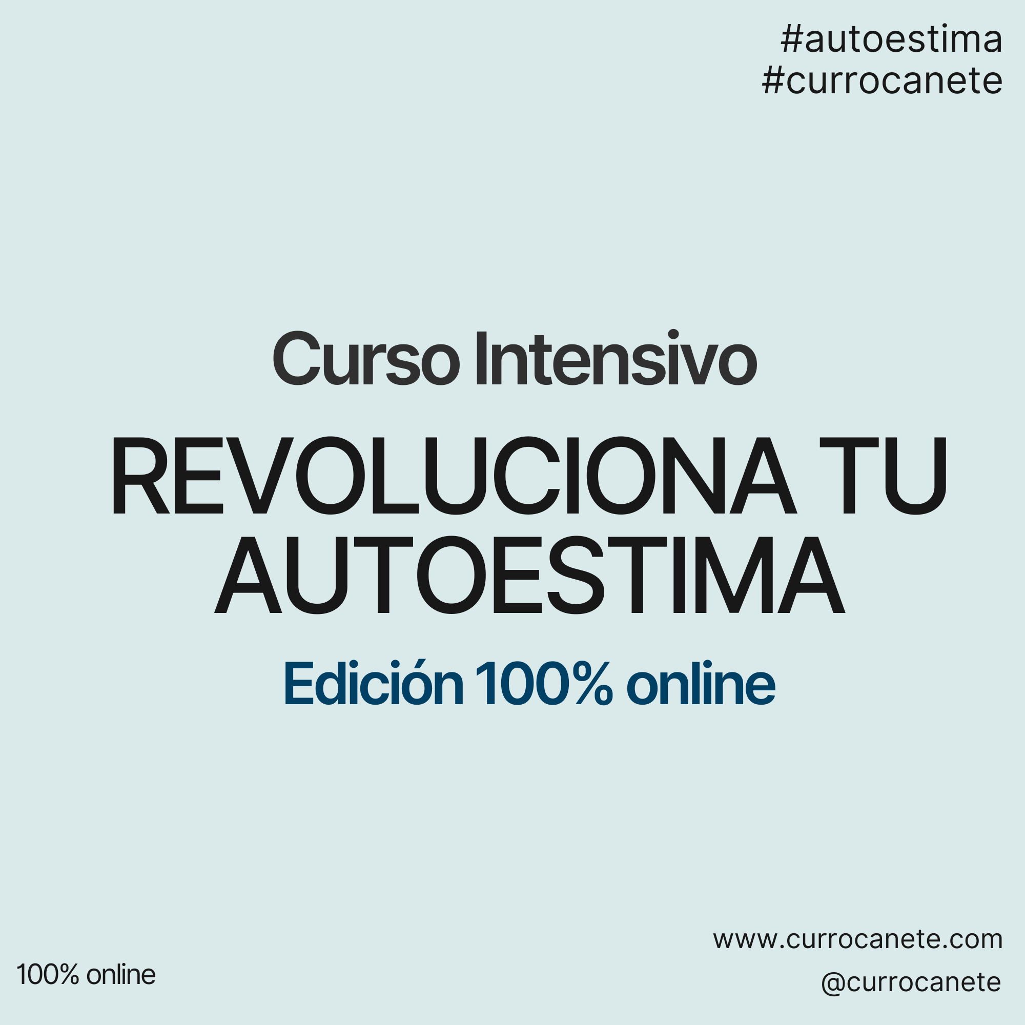 Curso Intensivo Online: Revoluciona tu Autoestima
